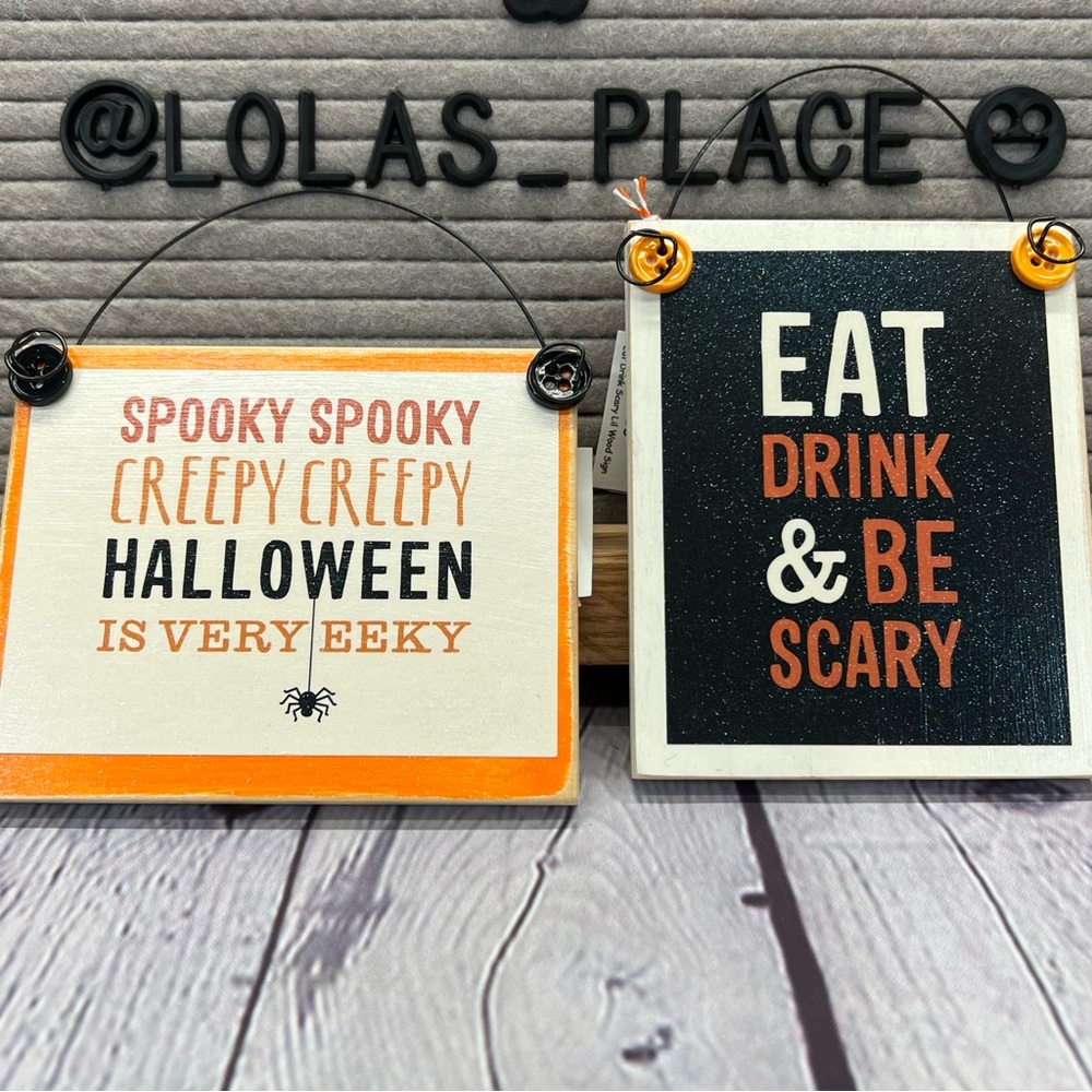 Halloween Handmade Mini Signs (2) Decor-NEW-Eat,Drink,Scary & Spooky